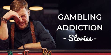 casino addiction stories